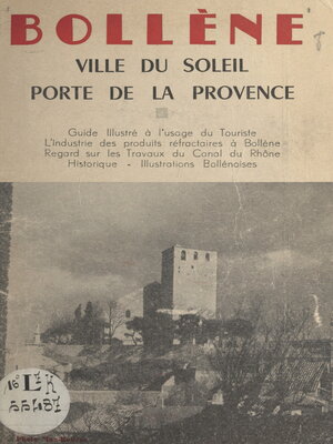 cover image of Bollène, ville du soleil, porte de la Provence